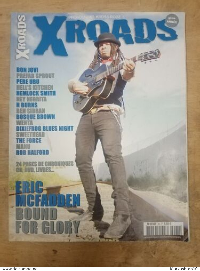 Xroads Nº 25 - Eric Mcfadden : Bound For Glory - Unclassified