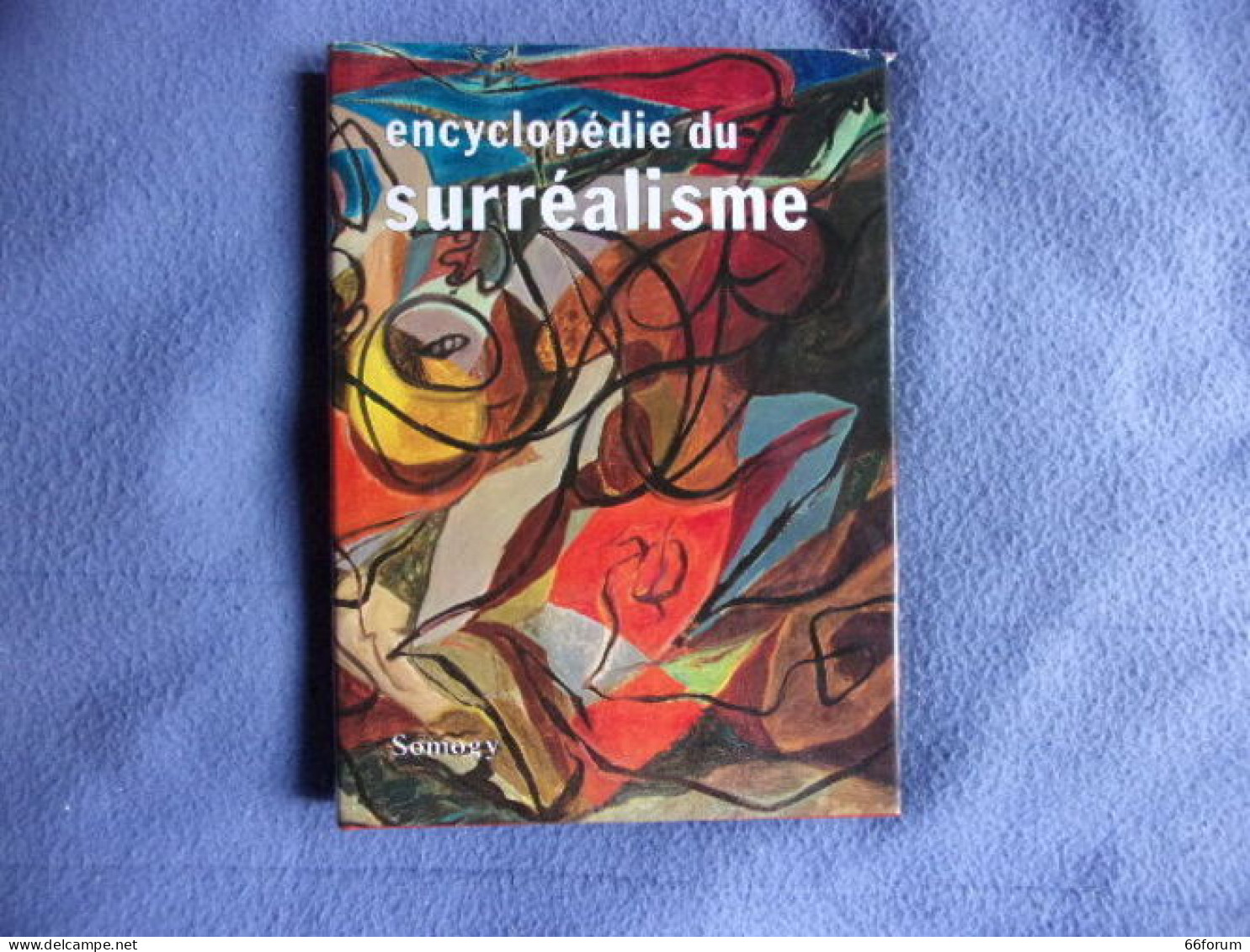 Encyclopédie Du Surréalisme - Art