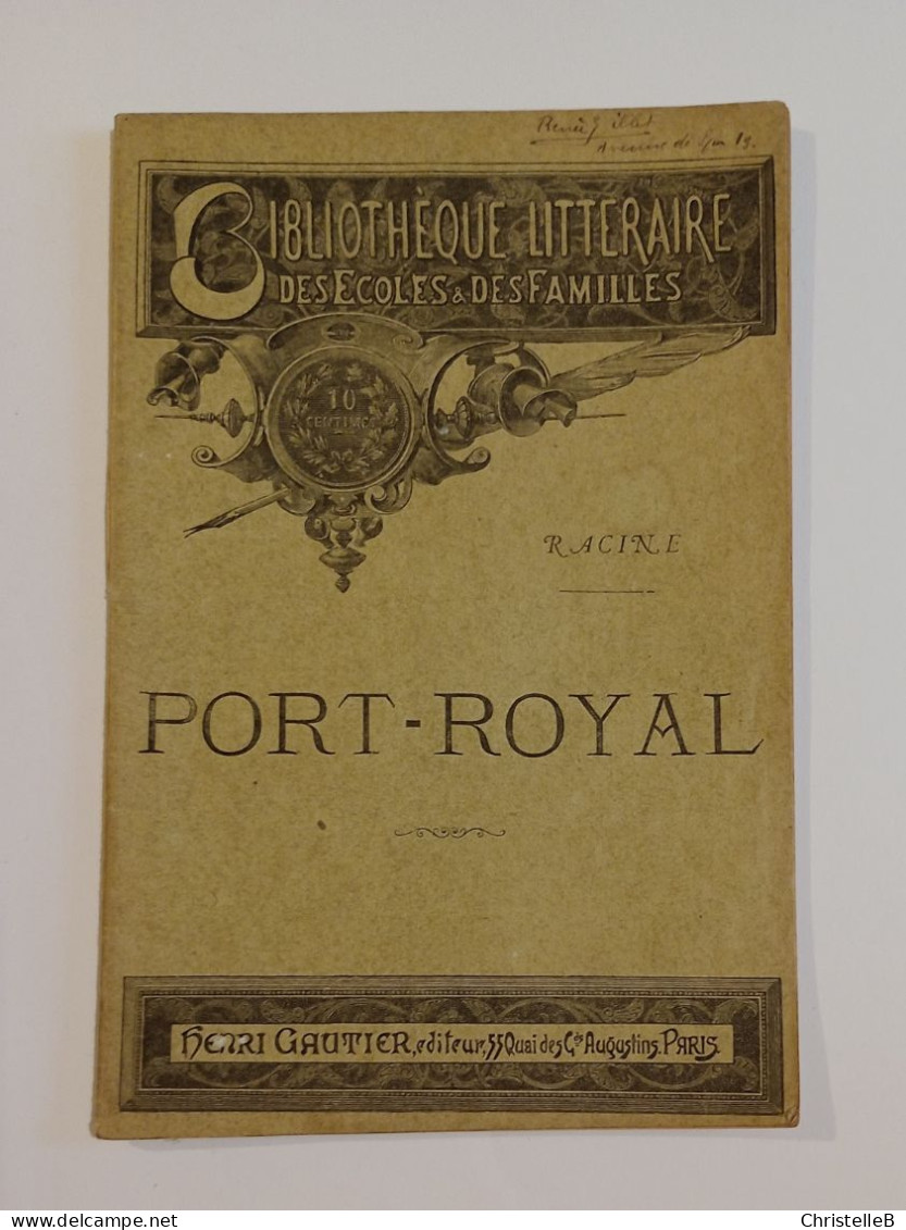 "Port-Royal", Racine, Coll. Bibliothèque Littéraire Des écoles Et Des Familles - 1801-1900