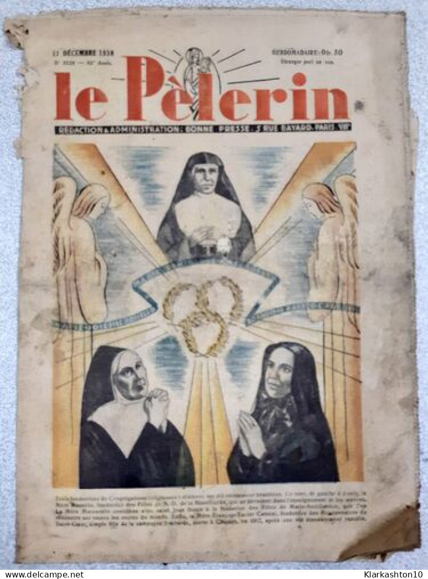 Revue Le Pélerin N° 3220 - Ohne Zuordnung