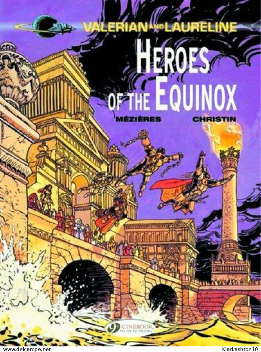 Valerian Vol. 8: Heroes Of The Equinox (Valerian And Laureline Band 8) - Andere & Zonder Classificatie