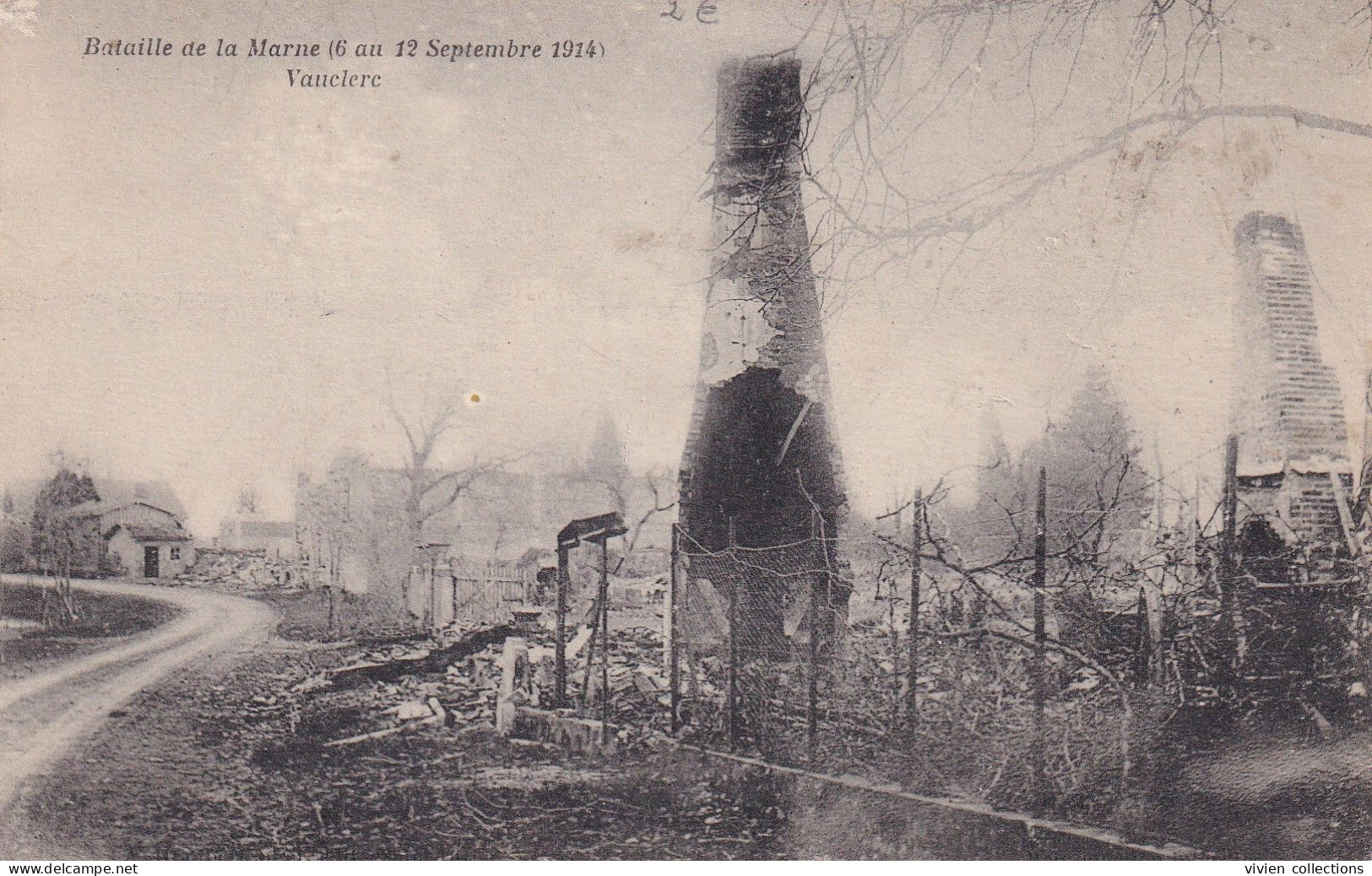 Vauclerc (02 Aisne) Bataille De La Marne 6 Au 12 Septembre 1914 Les Ruines - Autres & Non Classés