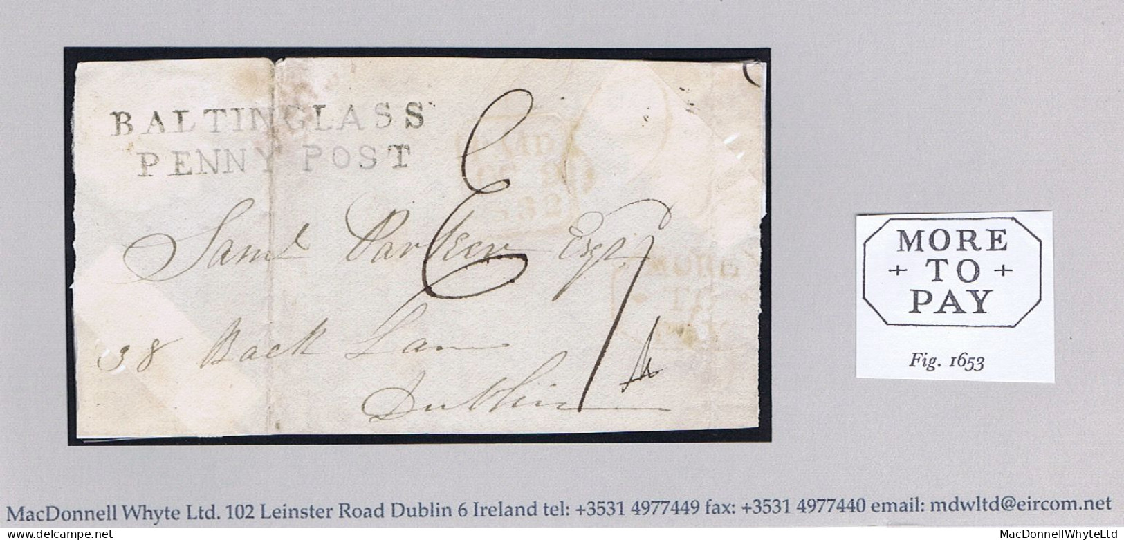 Ireland Wicklow Dublin 1832 Front Only To Dublin With BALTINGLASS PENNY POST And MORE TO PAY But Charged "1d" - Préphilatélie