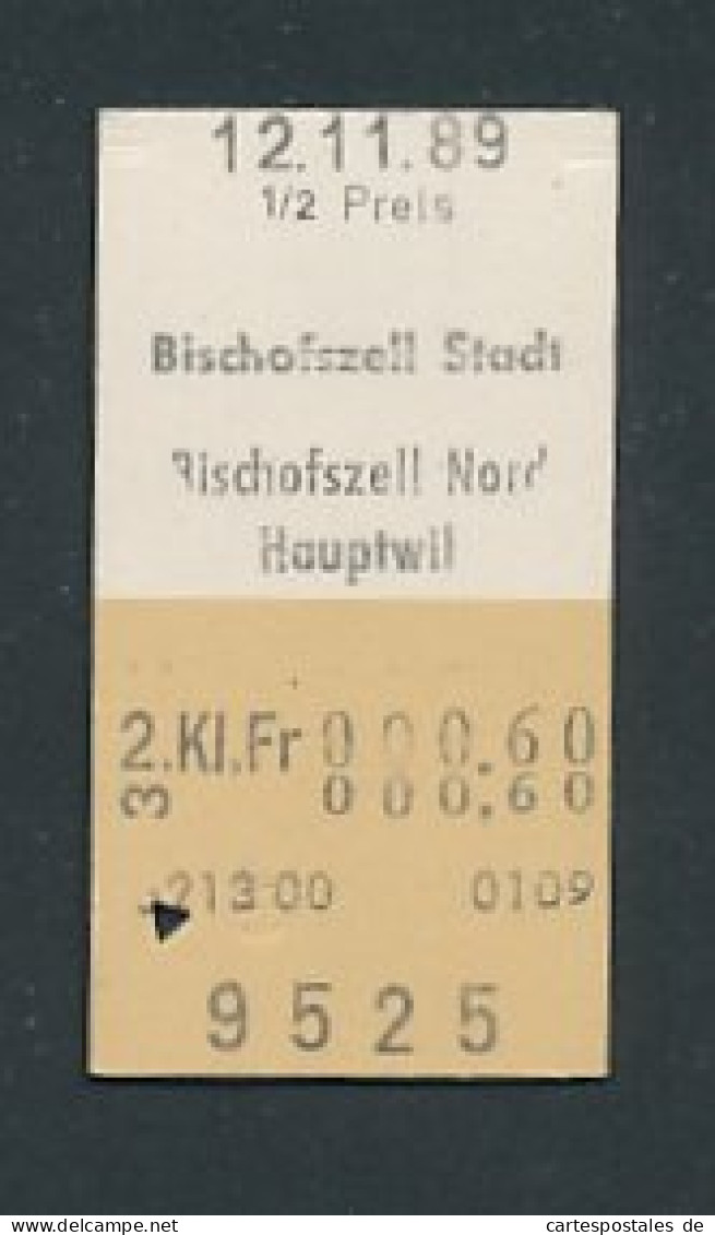 Fahrkarte Bischofszell Stadt - Bischofszell Hautwil, 2. Klasse  - Autres & Non Classés