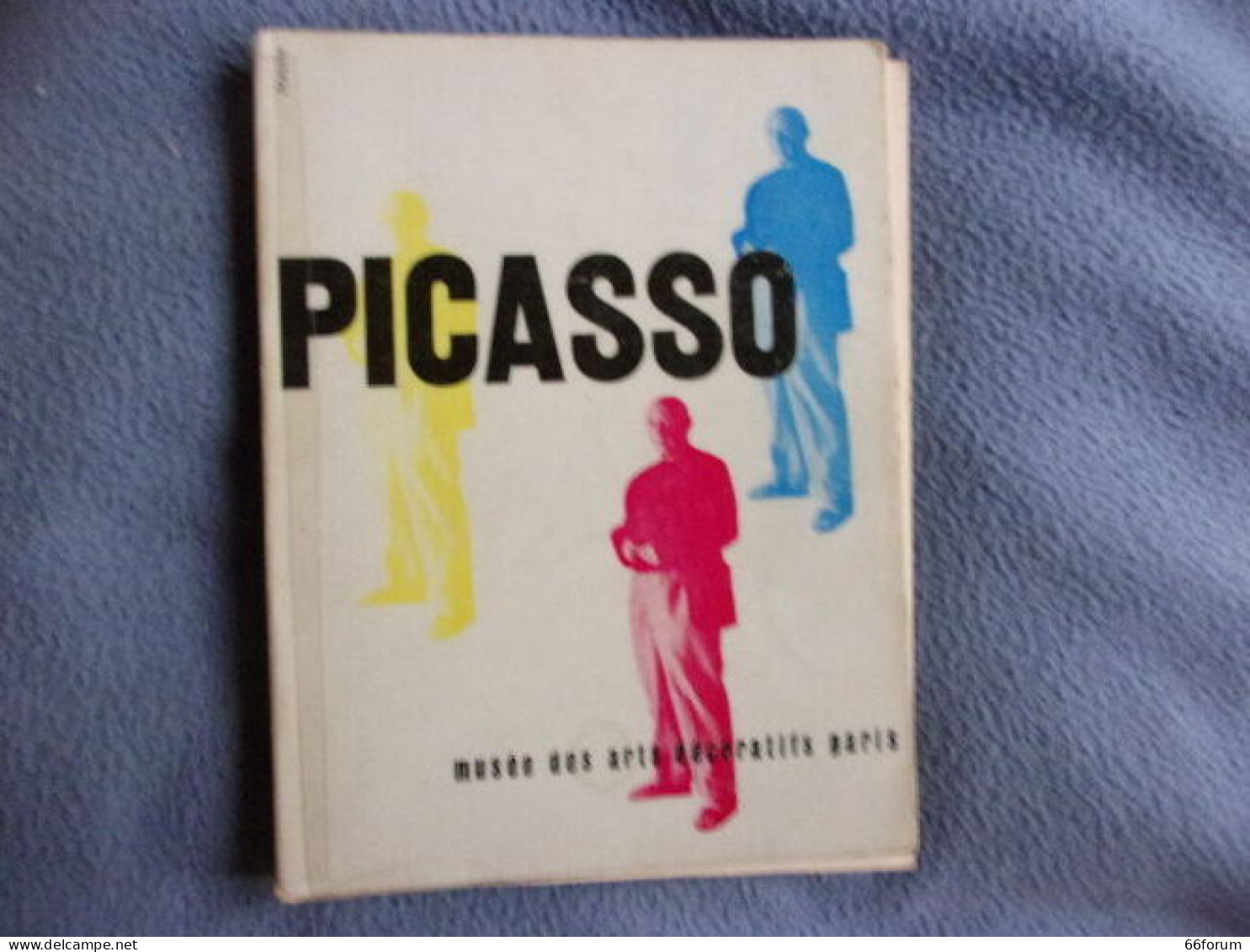 Picasso Peintures 1900-1955 Au Musée Des Arts Décoratifs - Kunst