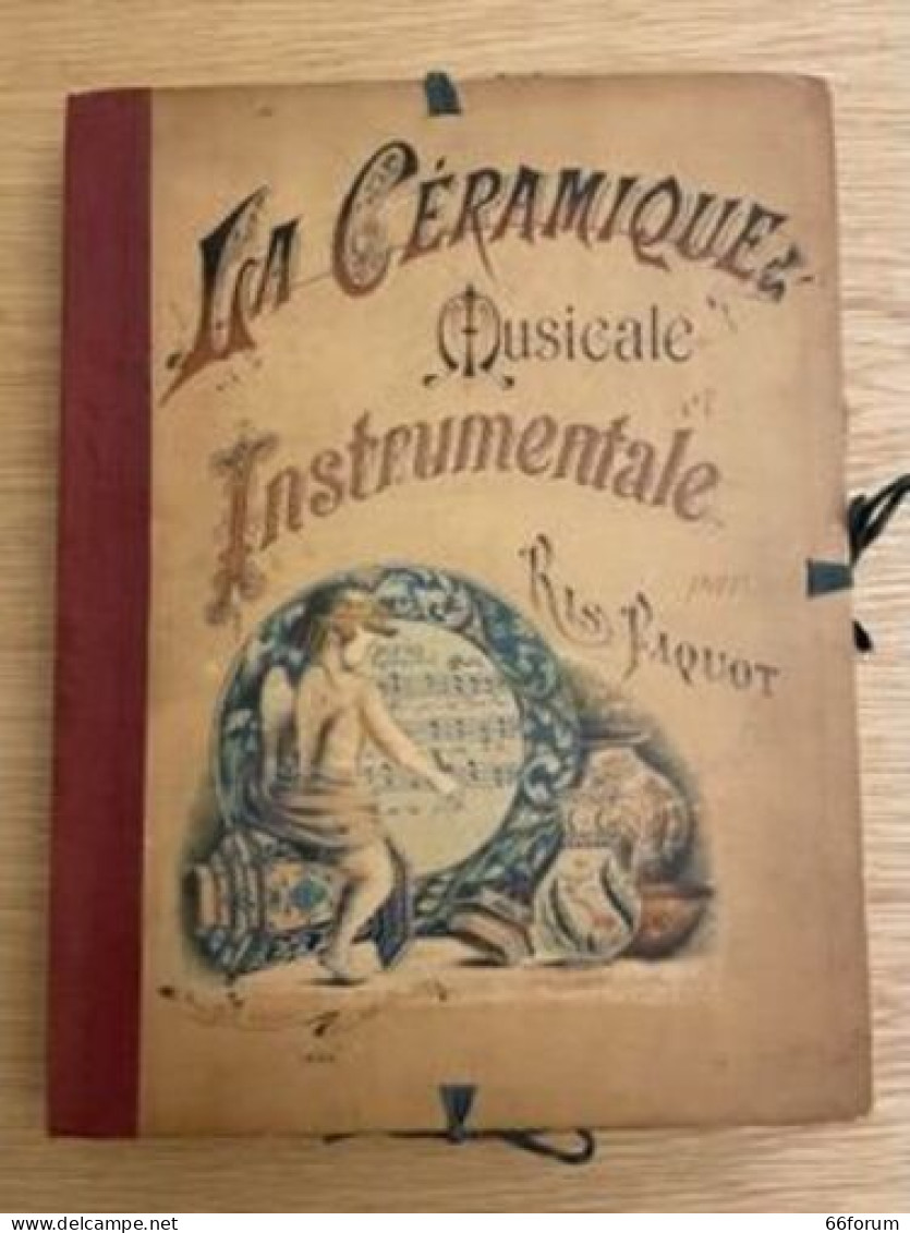 La Céramique Musicale Et Instrumentale Par Ris Paquot - Histoire