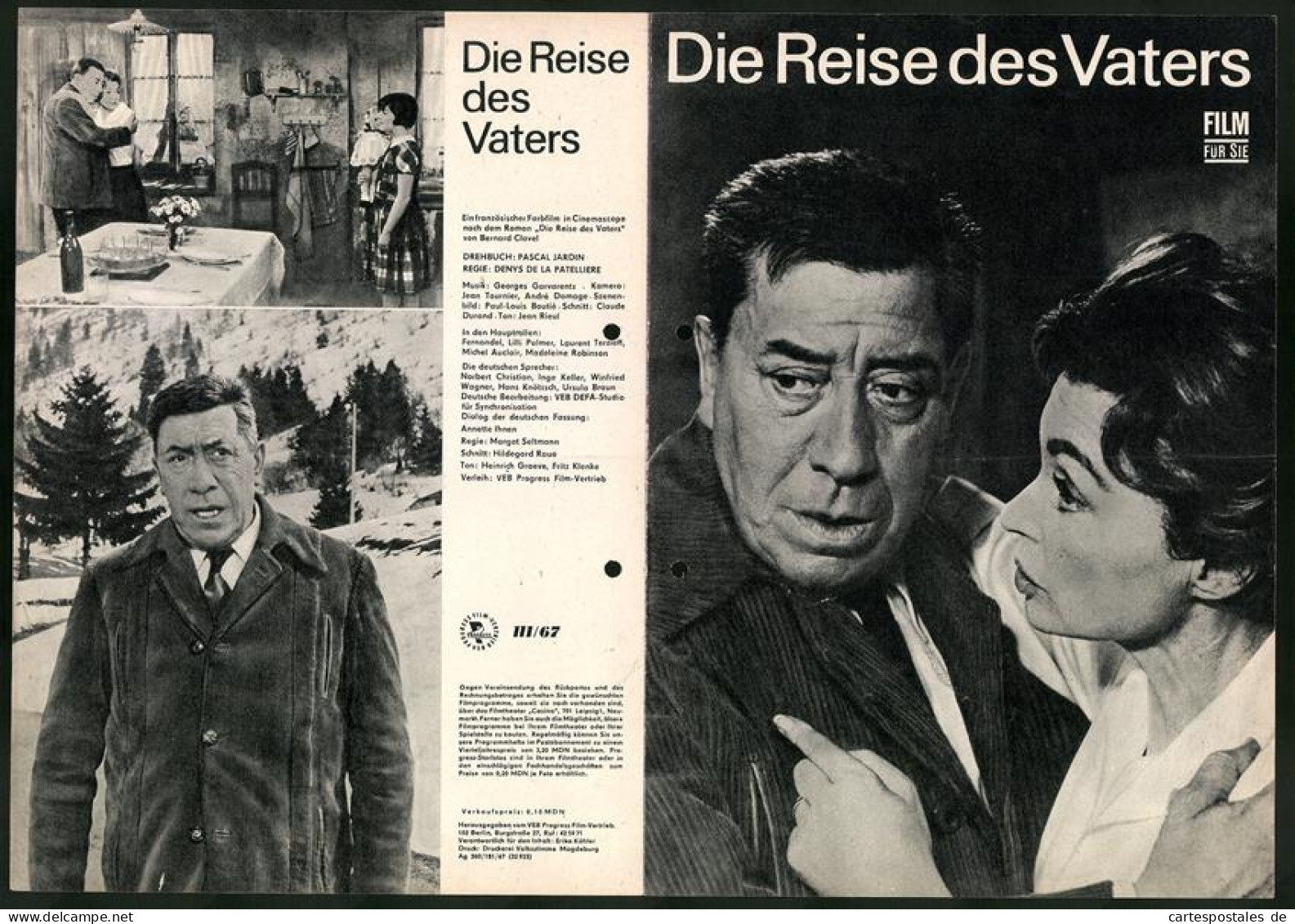 Filmprogramm Film Für Sie Nr. 111 /67, Die Reise Des Vaters, Fernandel, Lilli Palmer, Regie: Denys De La Patellière  - Zeitschriften