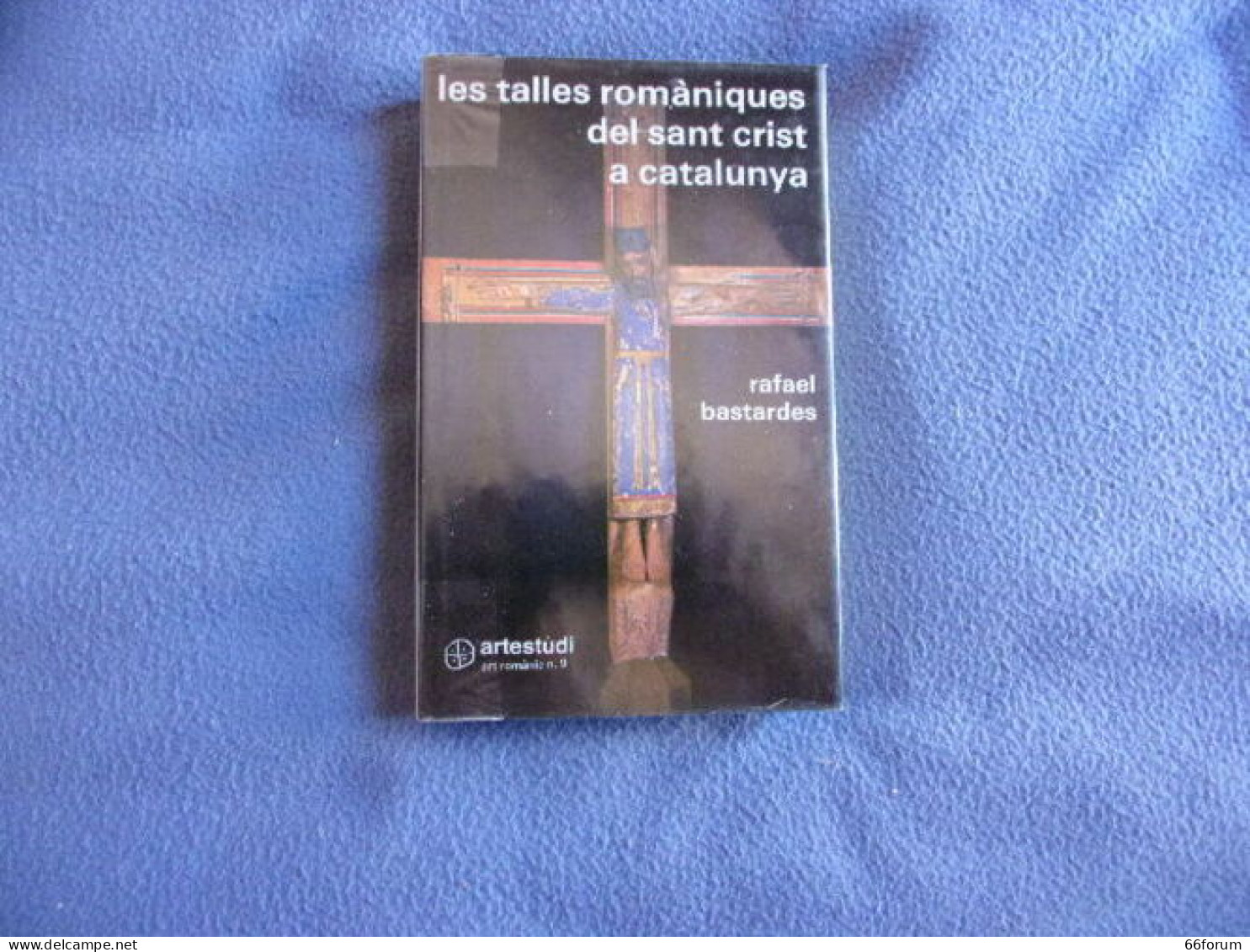Les Talles Romaniques Del Saint Crist A Catalunya - Other & Unclassified