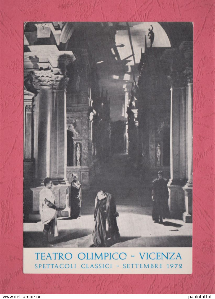 Vicenza, Teatro Olimpico- Spettacoli Classici, Settembre 1972. Al Verso Programma Spettacoli. Cartolina Standard, Verso - Théâtre