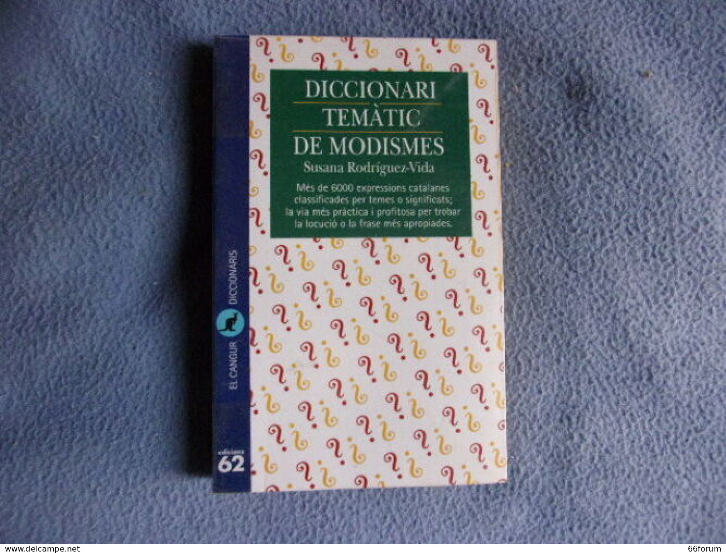 Diccionari Tematic De Modismes - Dictionaries