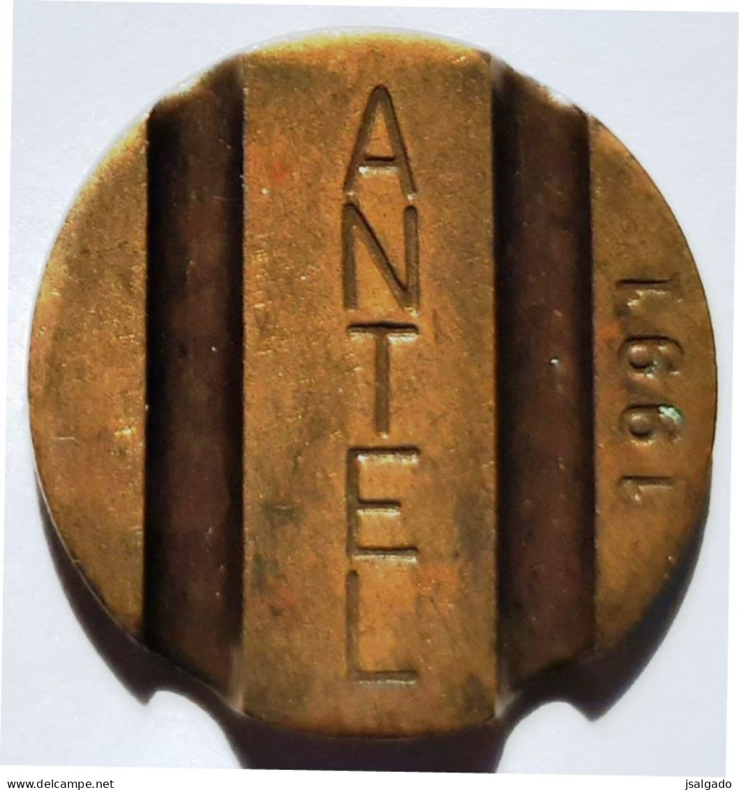 Uruguay  Telephone Token    ANTEL  /  1891 - Monétaires / De Nécessité