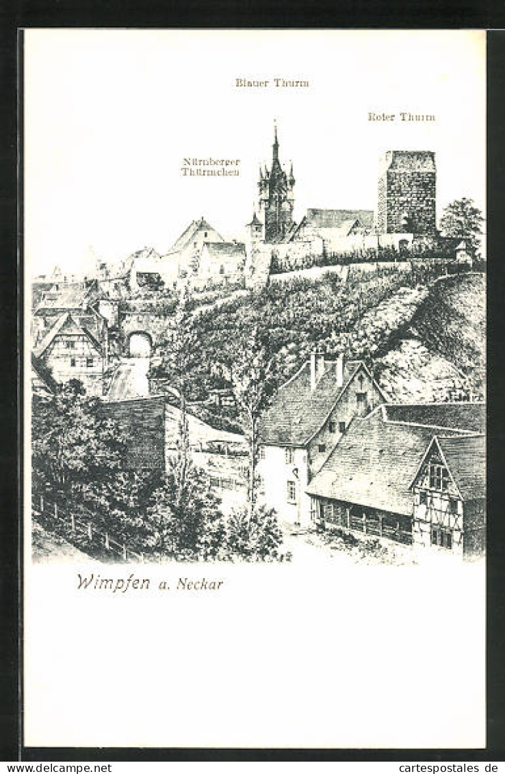 AK Wimpfen A. Neckar, Nürnberger Türmchen, Blauer Und Roter Turm  - Bad Wimpfen