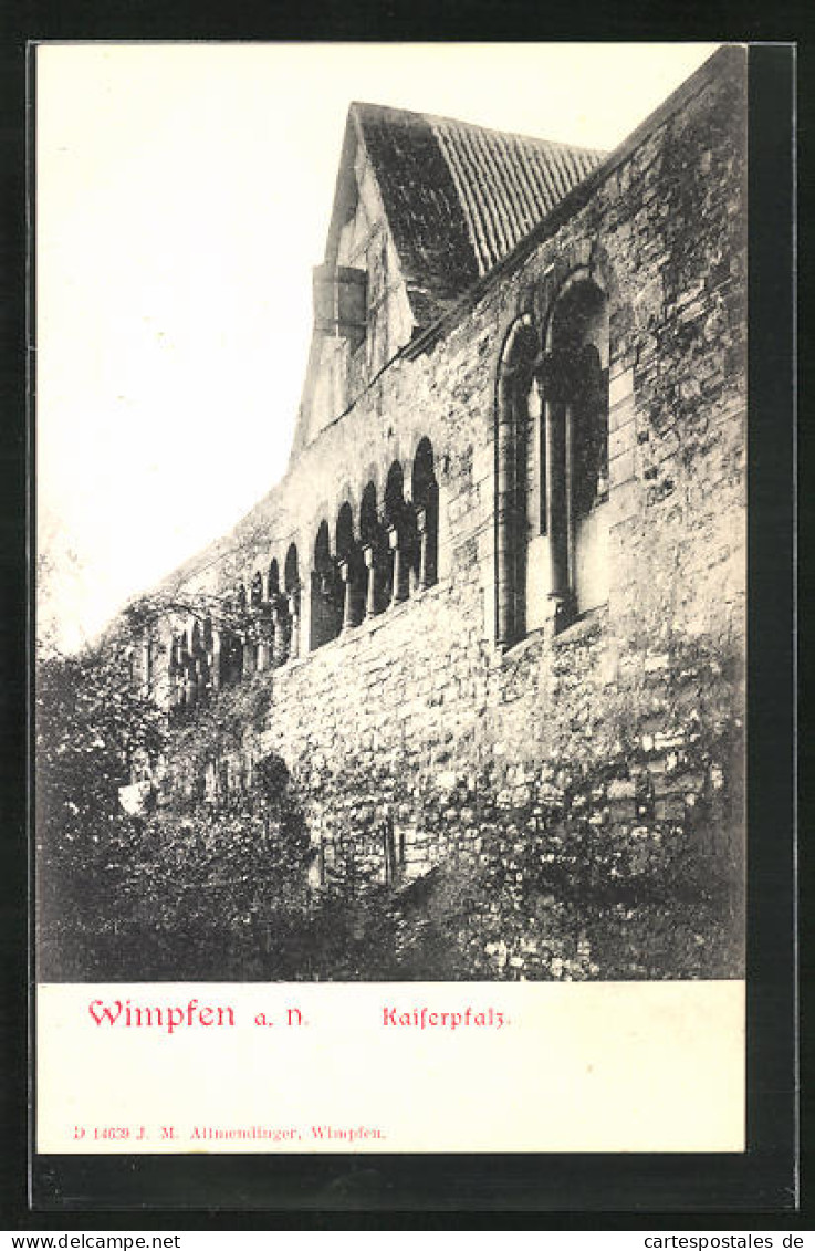 AK Wimpfen A. N., Kaiserpfalz  - Bad Wimpfen