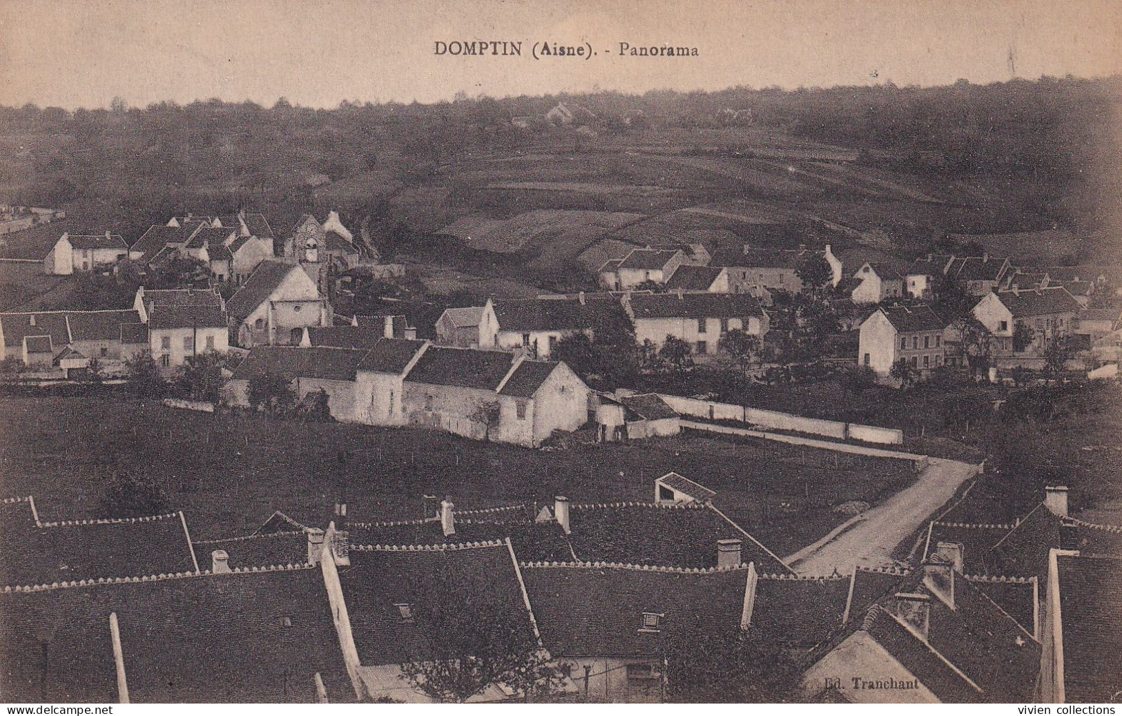 Domptin (02 Aisne) Panorama - édit. Tranchant Circulée 1921 Convoyeur Chalons à Paris - Other & Unclassified