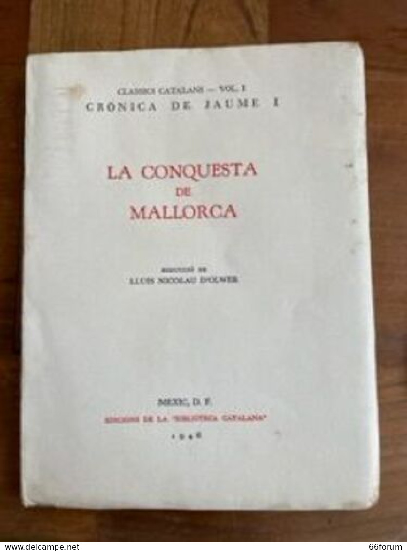 La Conquesta De Mallorca - Histoire