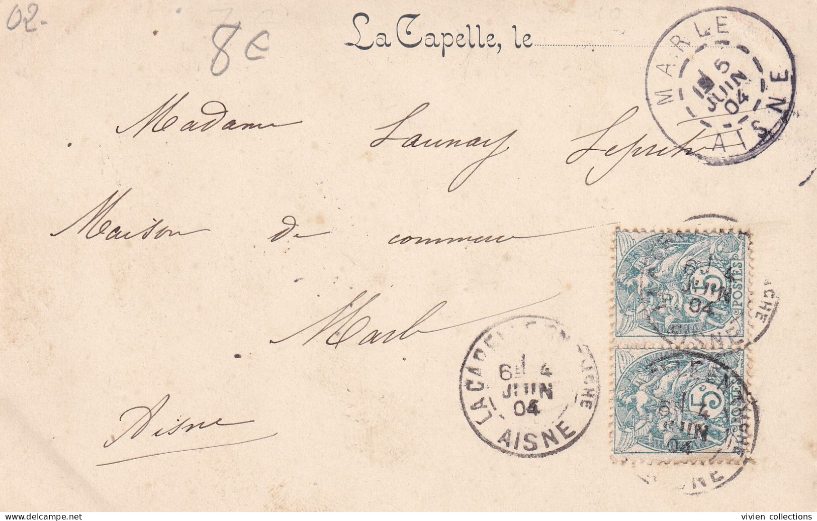 La Capelle (02 Aisne) Carte Précurseur Circulée En 1904 Pour Marle - Other & Unclassified