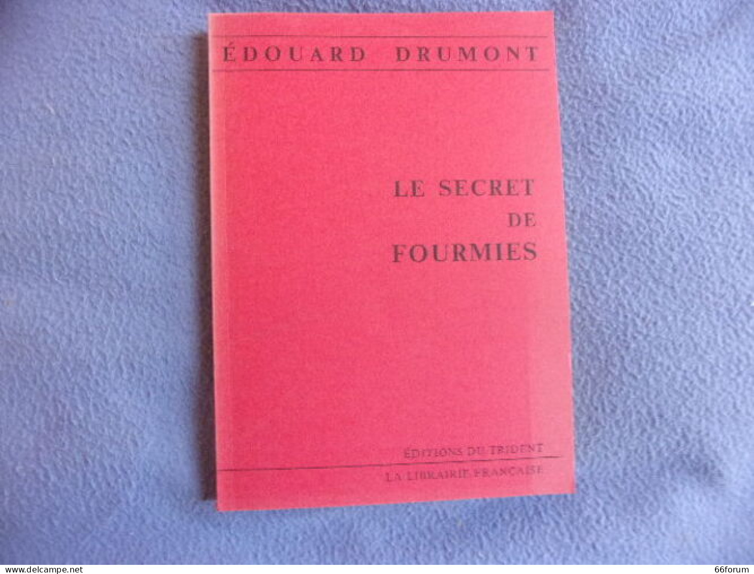 Le Secret De Fourmies - 1801-1900