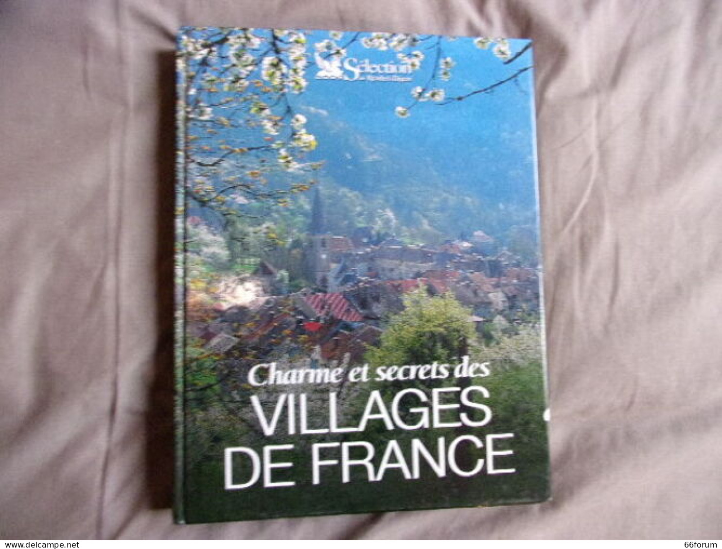 Charme Et Secrets Des Villages De France - Unclassified