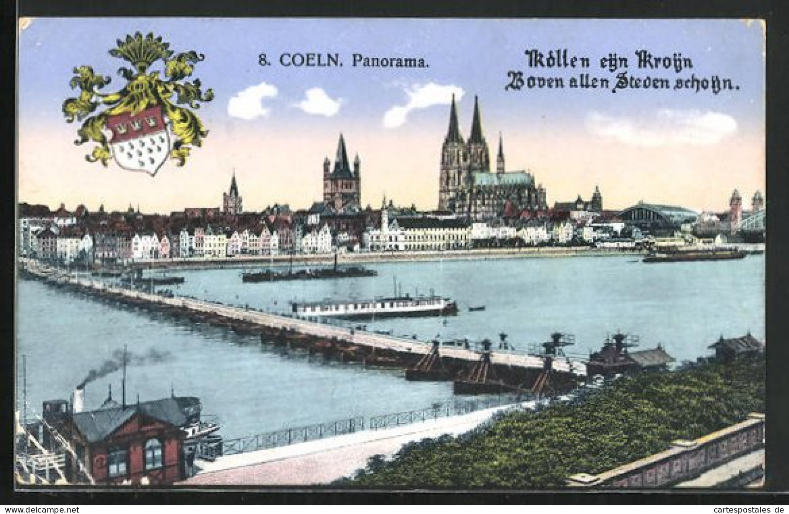 AK Cöln, Panorama Mit Dampfer Auf Dem Rhein Und Blick Zum Dom, Wappen  - Koeln