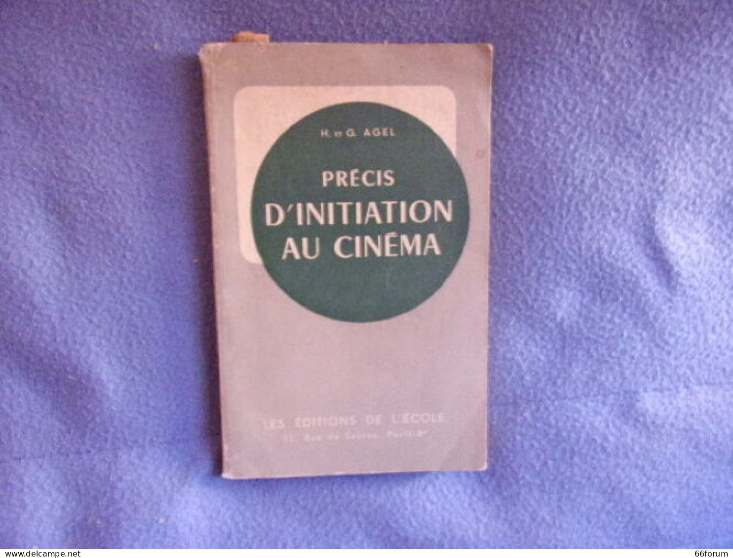 Précis D'initiation Au Cinéma-classes De 3è-2è-1ère Et Supérieures - Sonstige & Ohne Zuordnung
