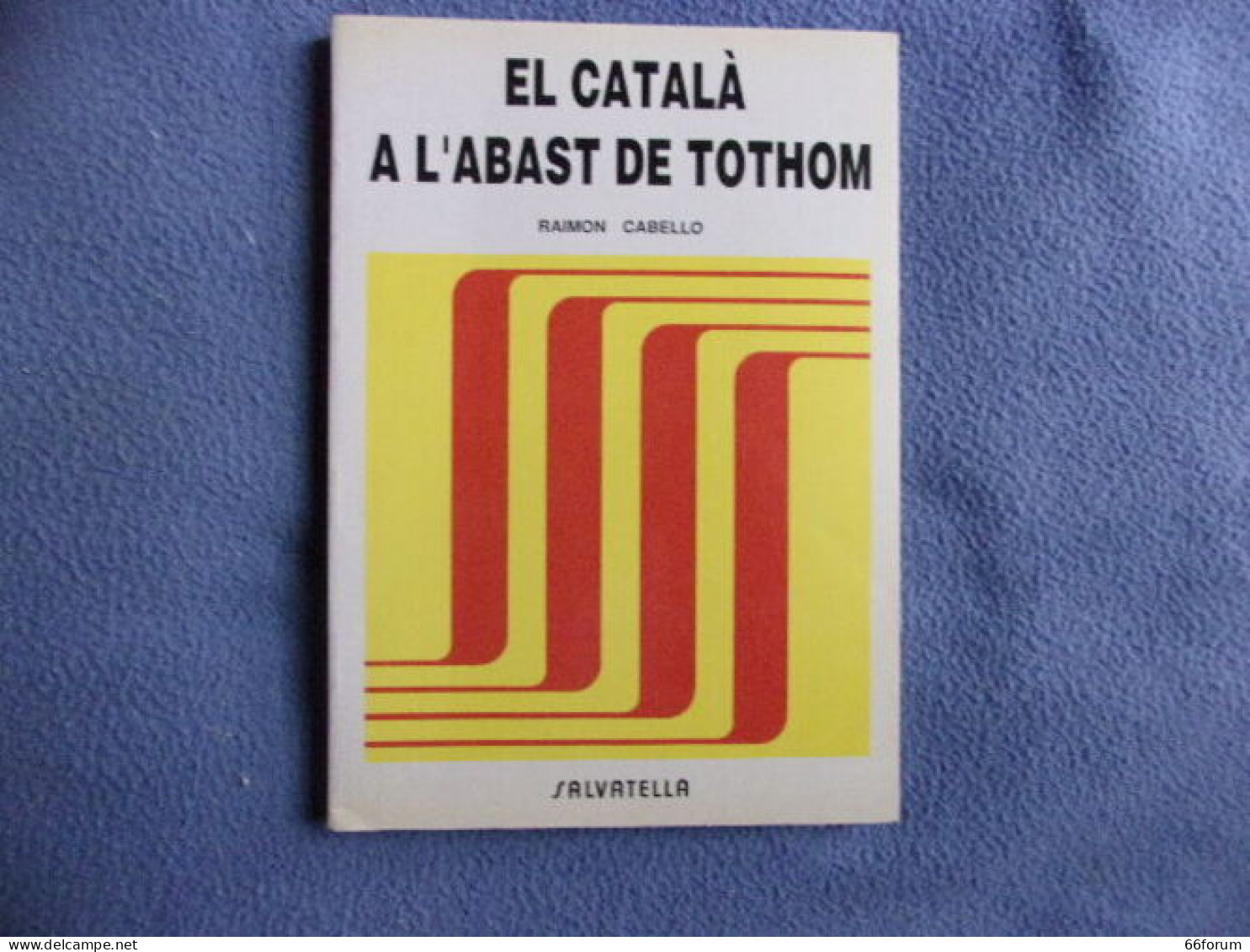 El Catala à L'abast De Tothom - Woordenboeken