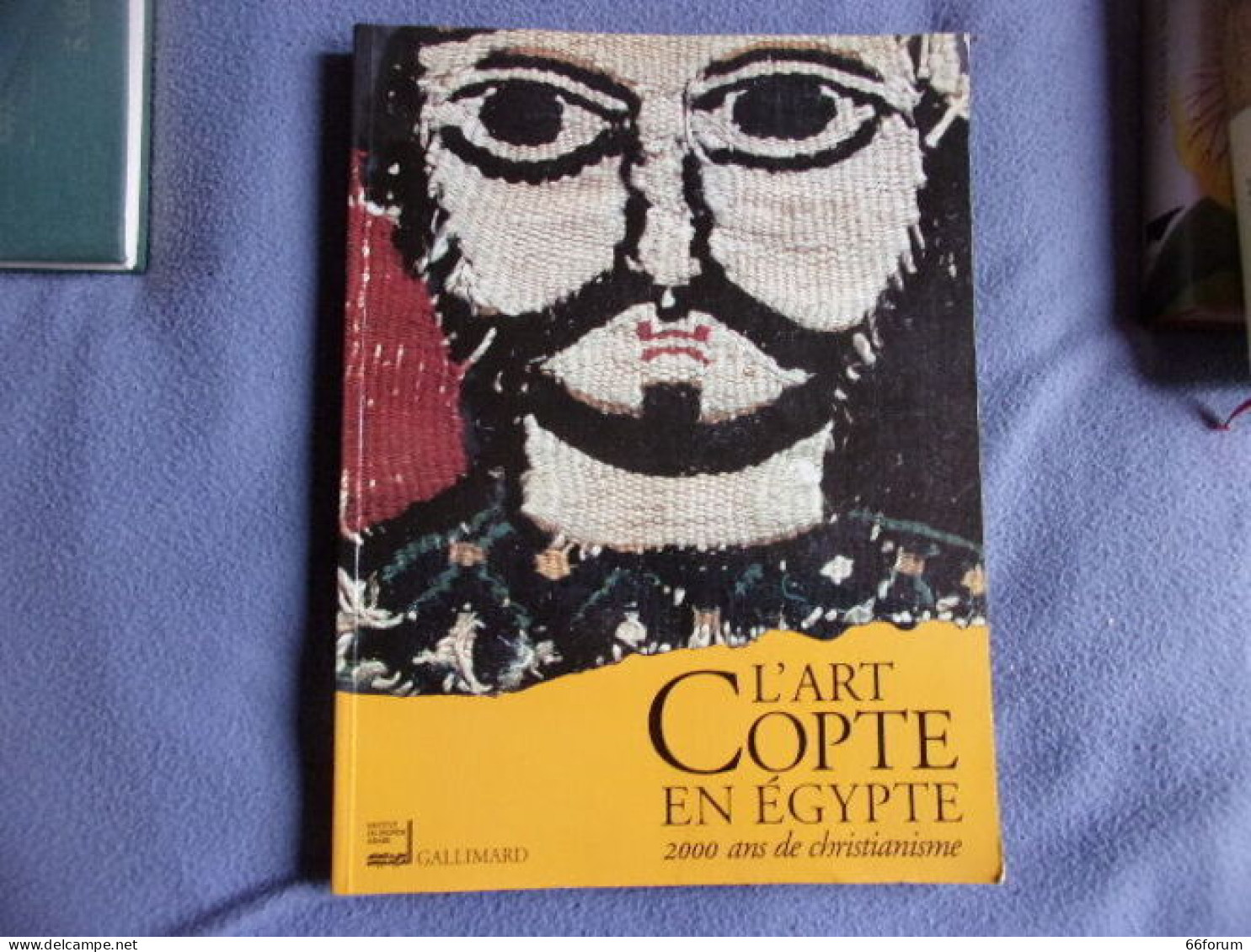 L'art Copte En Egypte 2000 Ans De Christianisme - Kunst