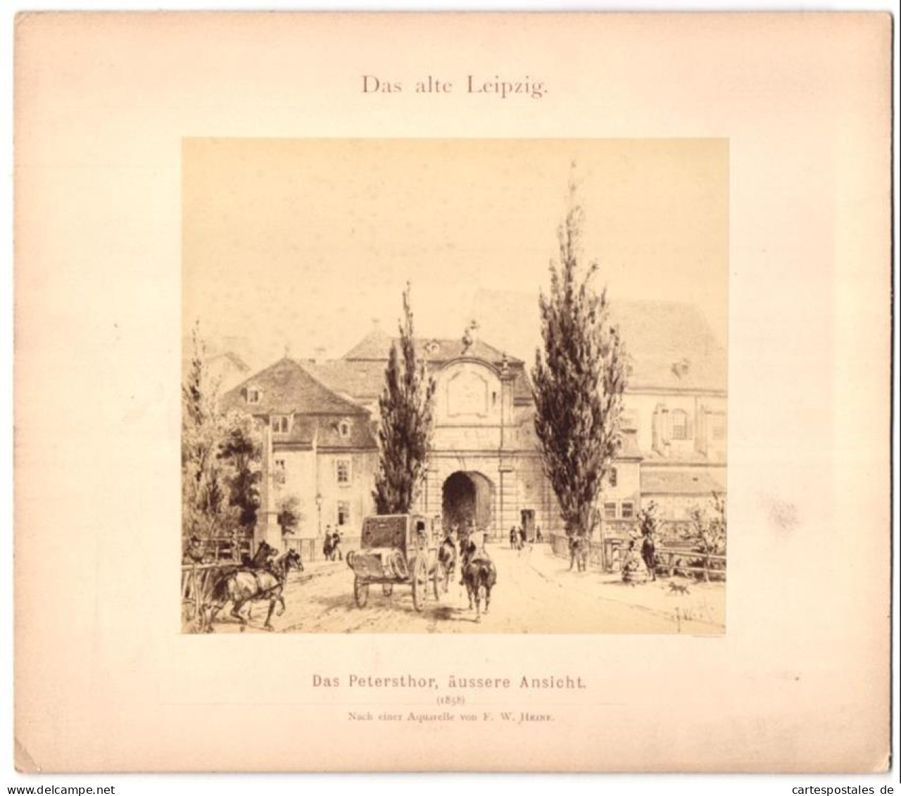 Fotografie Unbekannter Fotograf, Ansicht Leipzig, Peterstor Äussere Ansicht Um 1858, Nach Einem Aquarell Von F.W. Hei  - Orte
