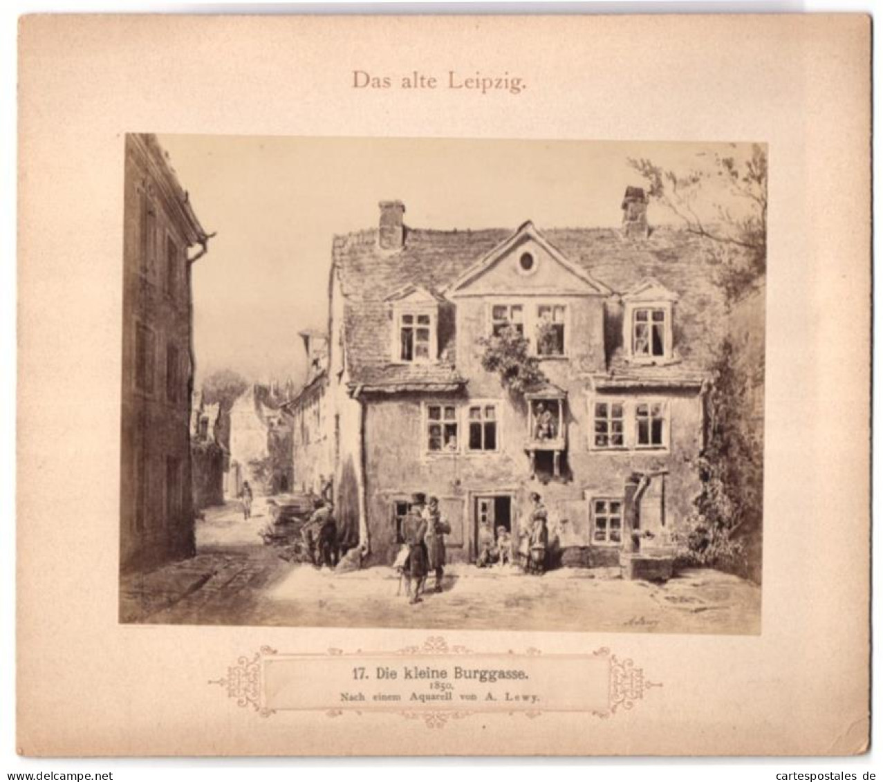 Fotografie Unbekannter Fotograf, Ansicht Leipzig, Die Kleine Burggasse Um 1850, Nach Einem Aquarell Von A. Lewy  - Orte