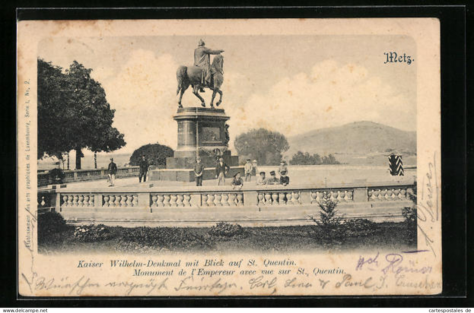 CPA Metz, Kaiser-Wilhelm-monument Avec Vue De St. Quentin, Vorn Eine Schülergruppe  - Metz