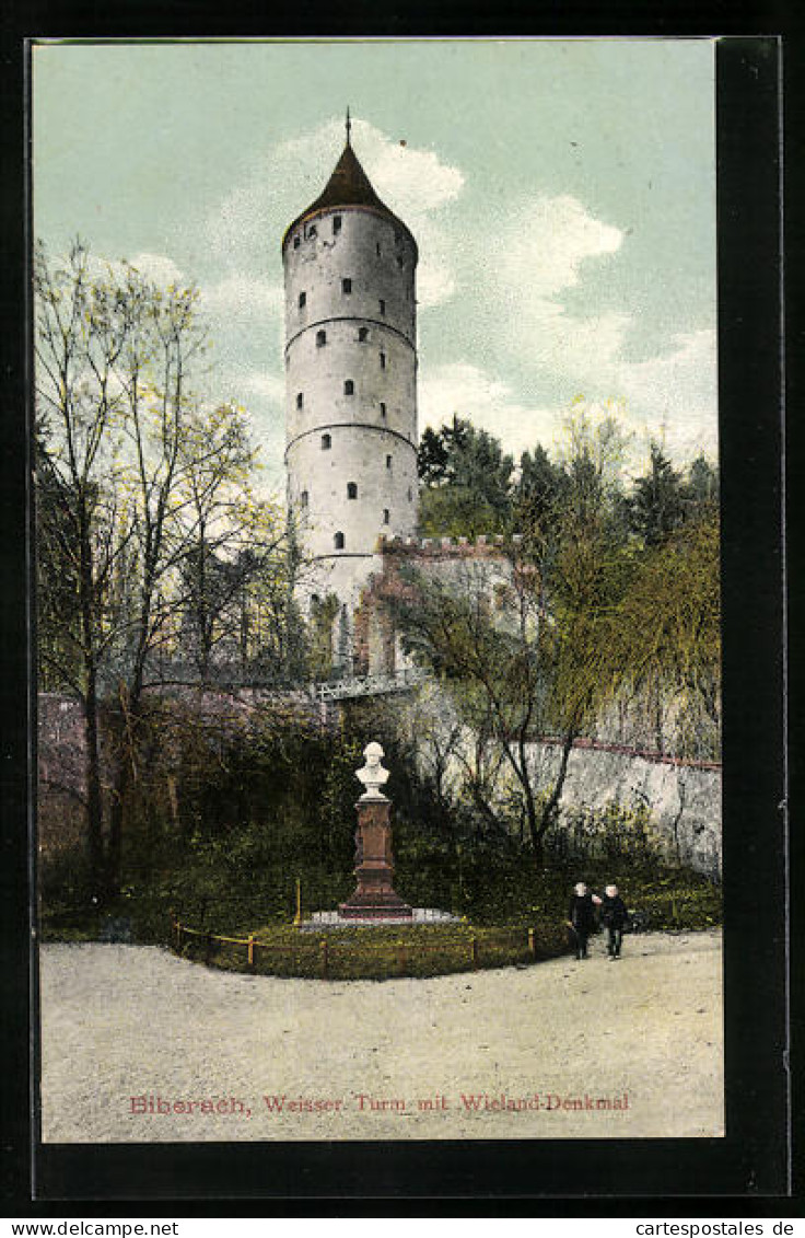 AK Biberach, Weisser Turm Mit Wieland-Denkmal  - Biberach