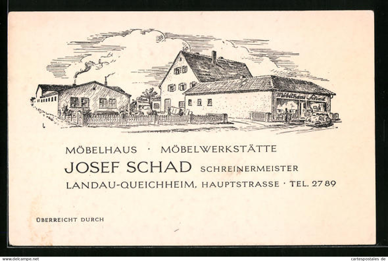 Vertreterkarte Landau-Queichheim, Möbelhaus Und Möbelwerkstätte Josef Schad, Ansicht Der Häuser  - Non Classés