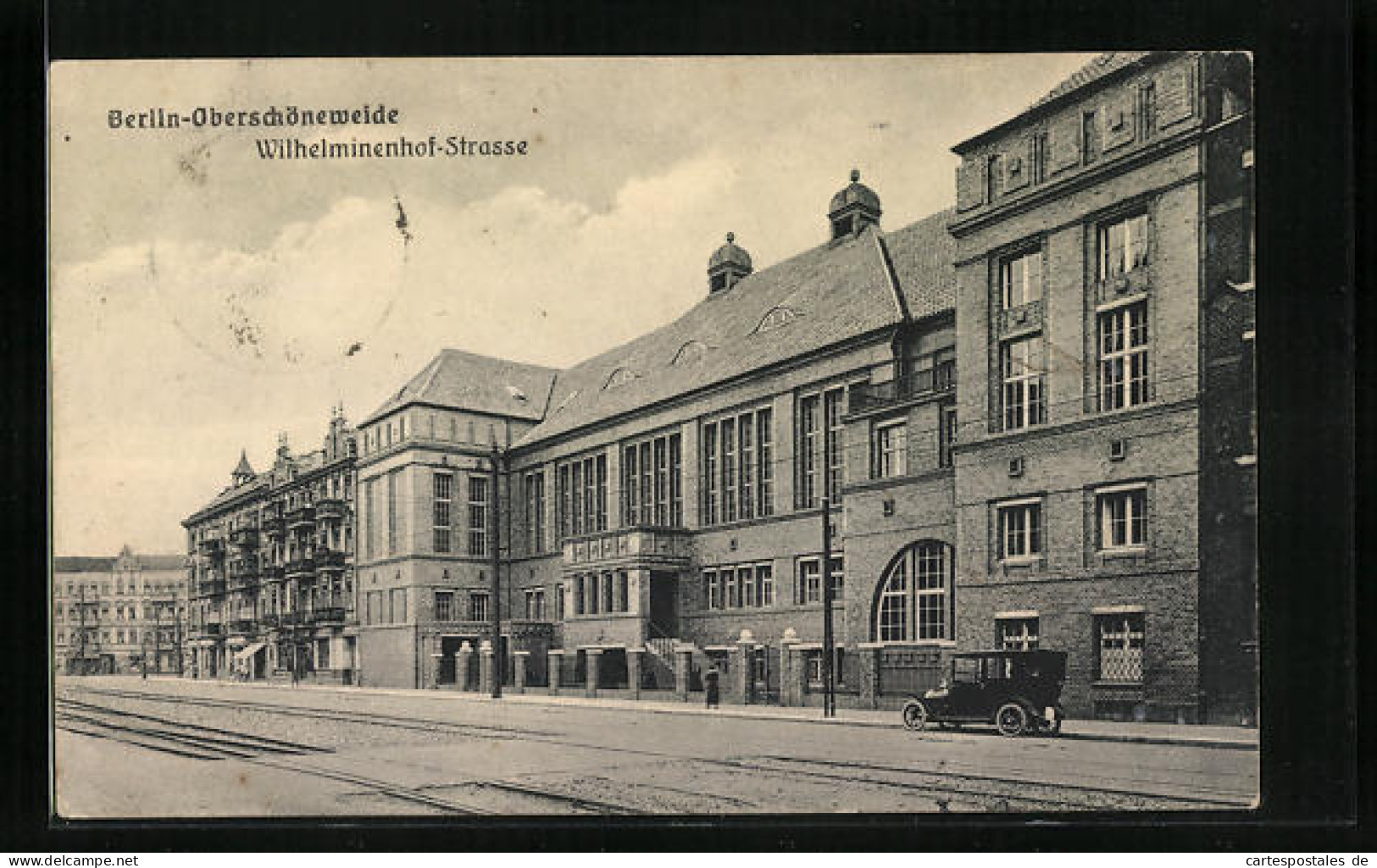 AK Berlin-Oberschöneweide, Gebäude An Der Wilhelminenhof-Strasse, Automobil  - Koepenick