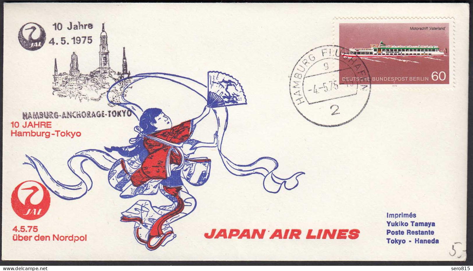 10 Jahre Erstflug Nordpol JAL HAMBURG-ANCHORAGE-TOKYO 1975   (20517 - Autres & Non Classés