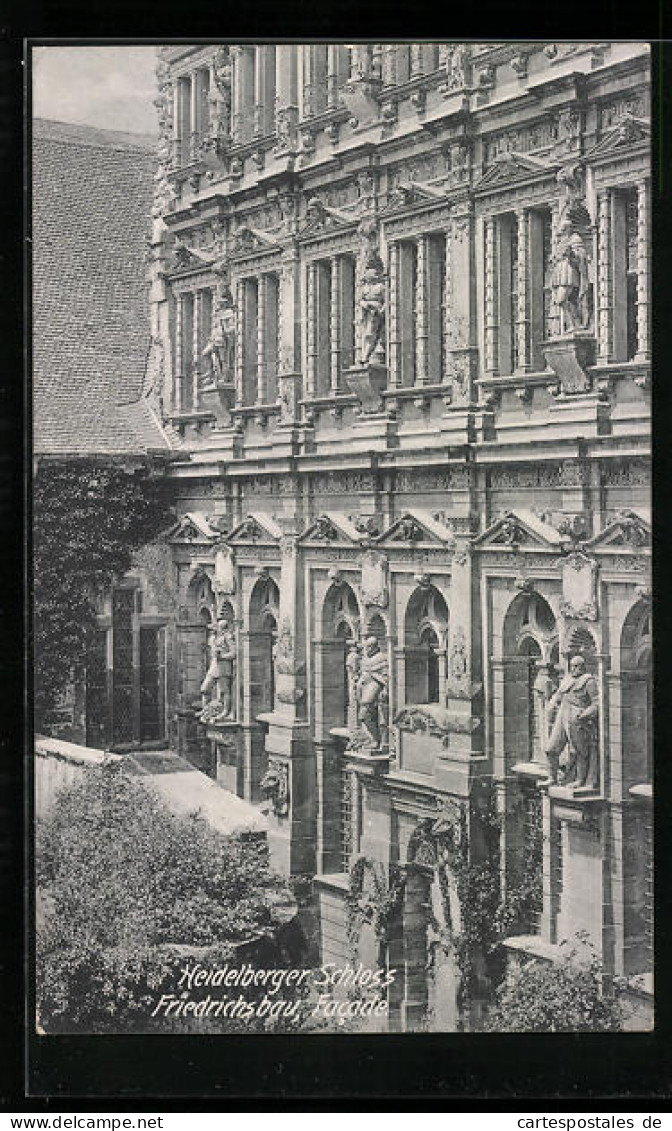 AK Heidelberg, Schloss, Facade Vom Friedrichsbau  - Autres & Non Classés