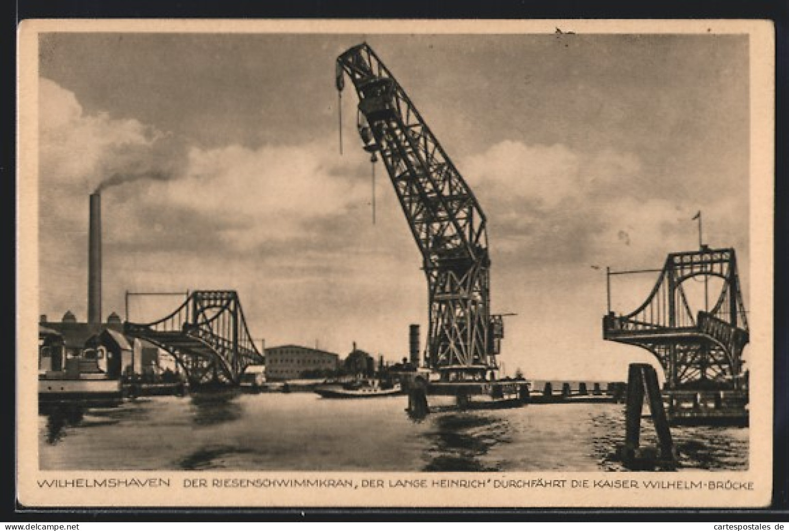 AK Wilhelmshaven, Riesenschwimmkran Langer Heinrich Durchfährt Die Kaiser Wilhelm-Brücke  - Wilhelmshaven