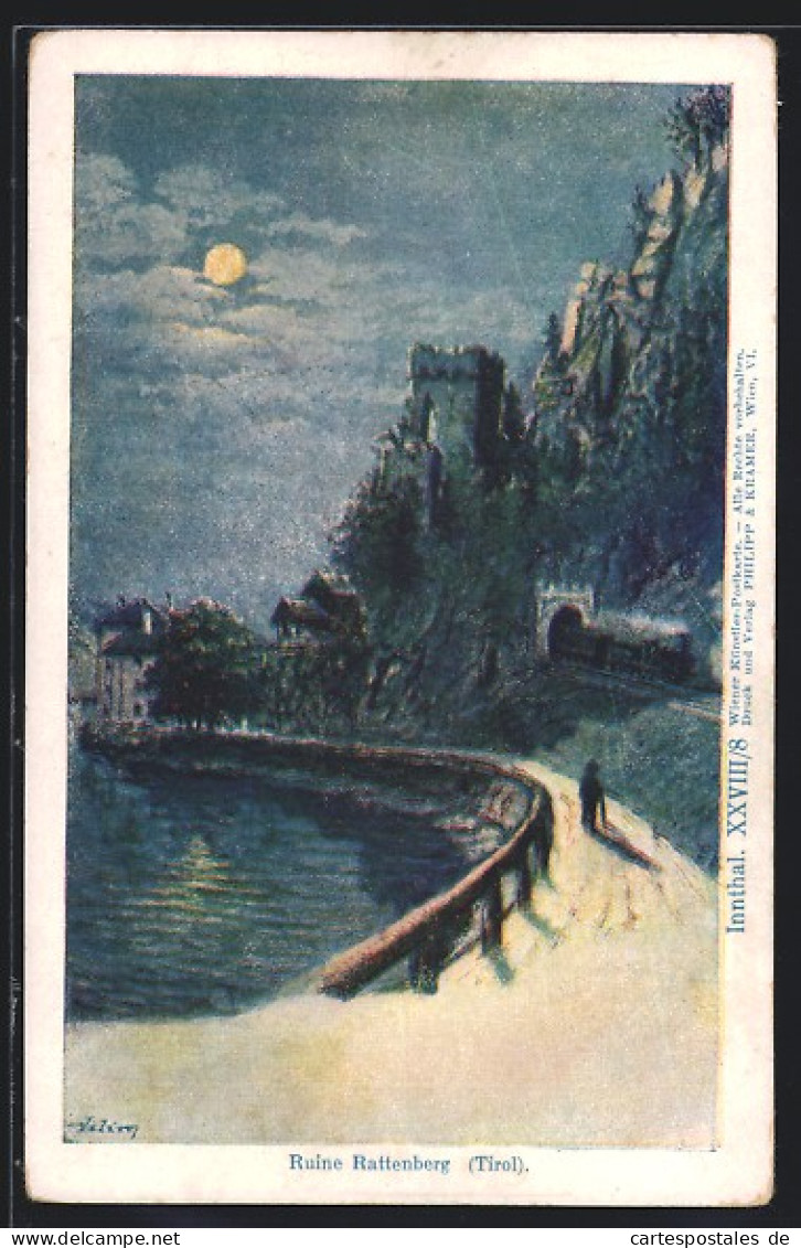 Künstler-AK Philipp + Kramer Nr. XXVIII /8: Rattenberg, Ruine Und Eisenbahntunnel Bei Nacht  - Andere & Zonder Classificatie