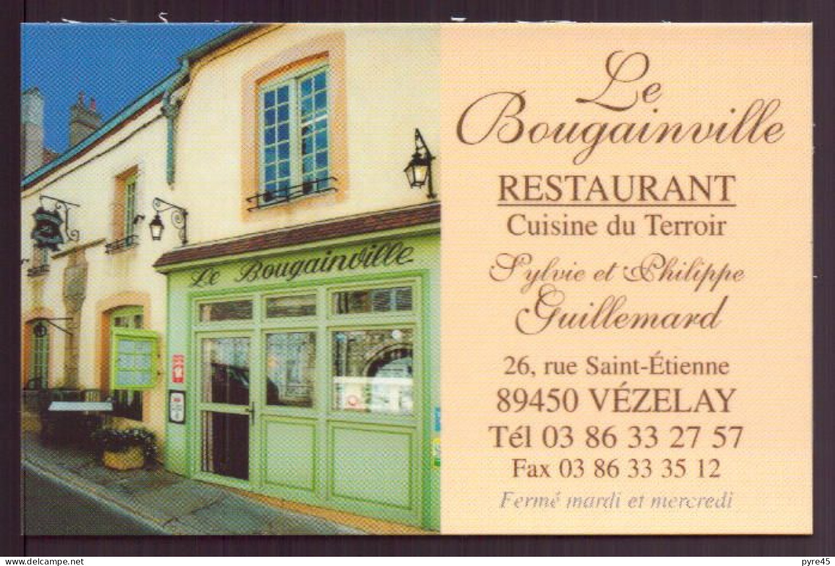 CARTE PUBLICITAIRE LE BOUGAINVILLE RESTAURANT CUISINE DU TERROIR A VEZELAY - Cartes De Visite