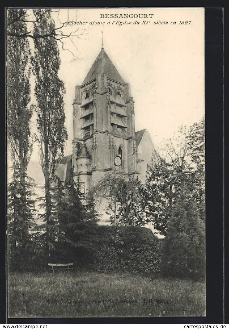 CPA Bessancourt, Clocher Ajoure à L`Église Du XIe Siècle En 1527  - Autres & Non Classés