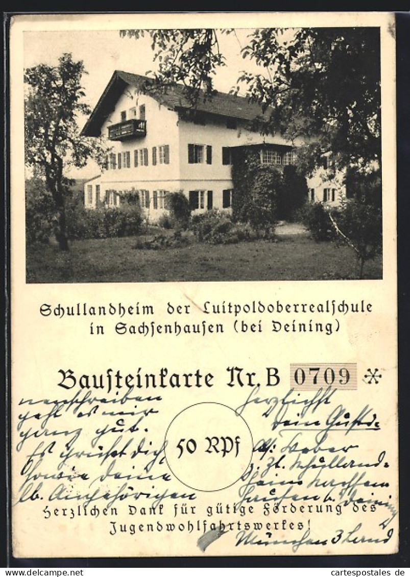 AK Sachsenhausen B. Deining, Schullandheim Der Luitpoldoberrealschule  - Autres & Non Classés