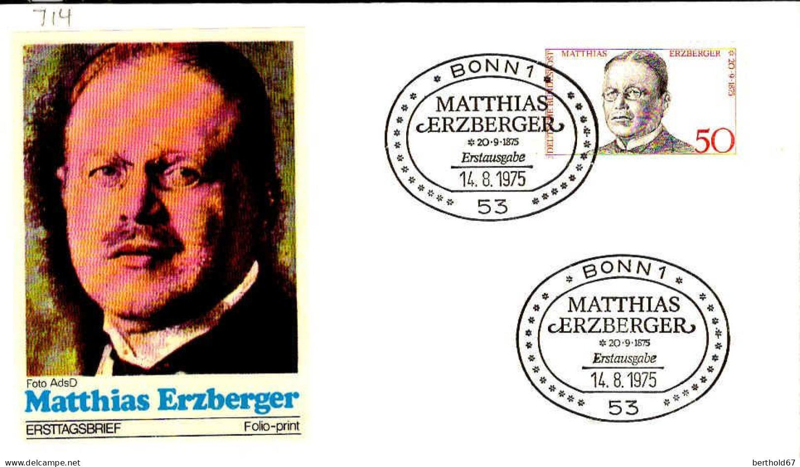 RFA Poste Obl Yv: 714 Mi:865 Matthias Erzberger Homme Politique Allemand (TB Cachet à Date) Fdc Bonn 14-10-75 - 1971-1980