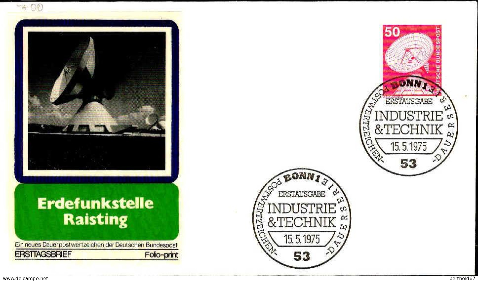 RFA Poste Obl Yv: 700 Mi:851 Erdefunkstelle (TB Cachet à Date) Fdc Bonn 15-5-75 - 1971-1980