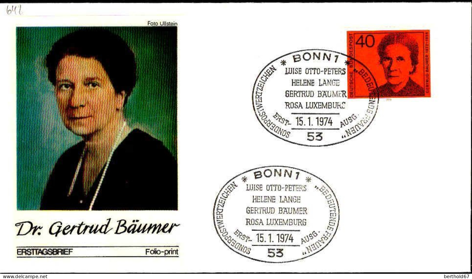 RFA Poste Obl Yv: 642 Mi:793 Gertrud Baumer (TB Cachet à Date) Fdc Bonn 15-1-74 - 1971-1980