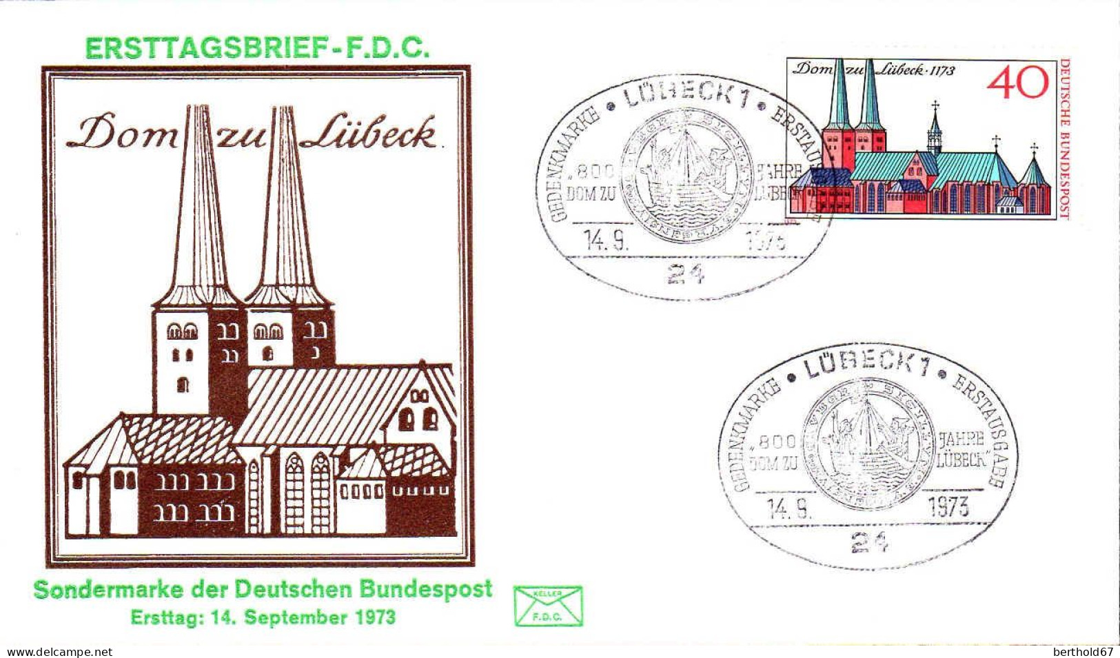 RFA Poste Obl Yv: 629 Mi:779 Dom Zu Lübeck Fdc 14-9-1973 - 1971-1980