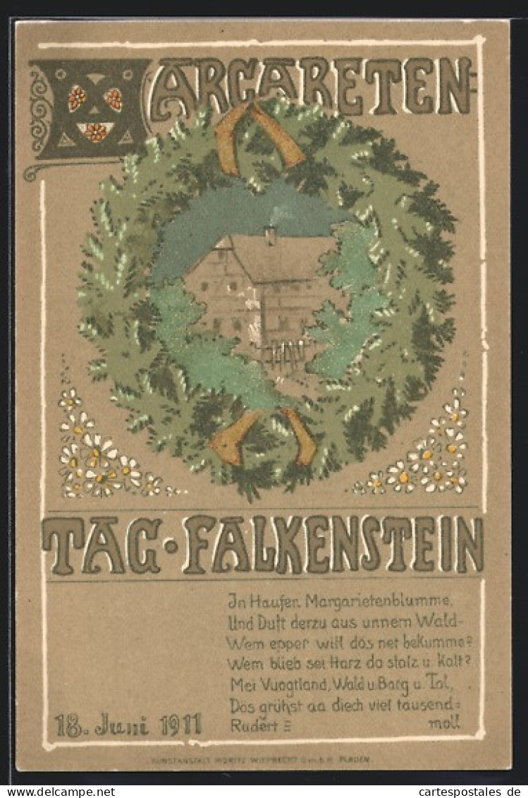 Künstler-AK Falkenstein I. V., Margaritentag 1911, Bauernhaus Im Kranz Mit Spruch  - Other & Unclassified