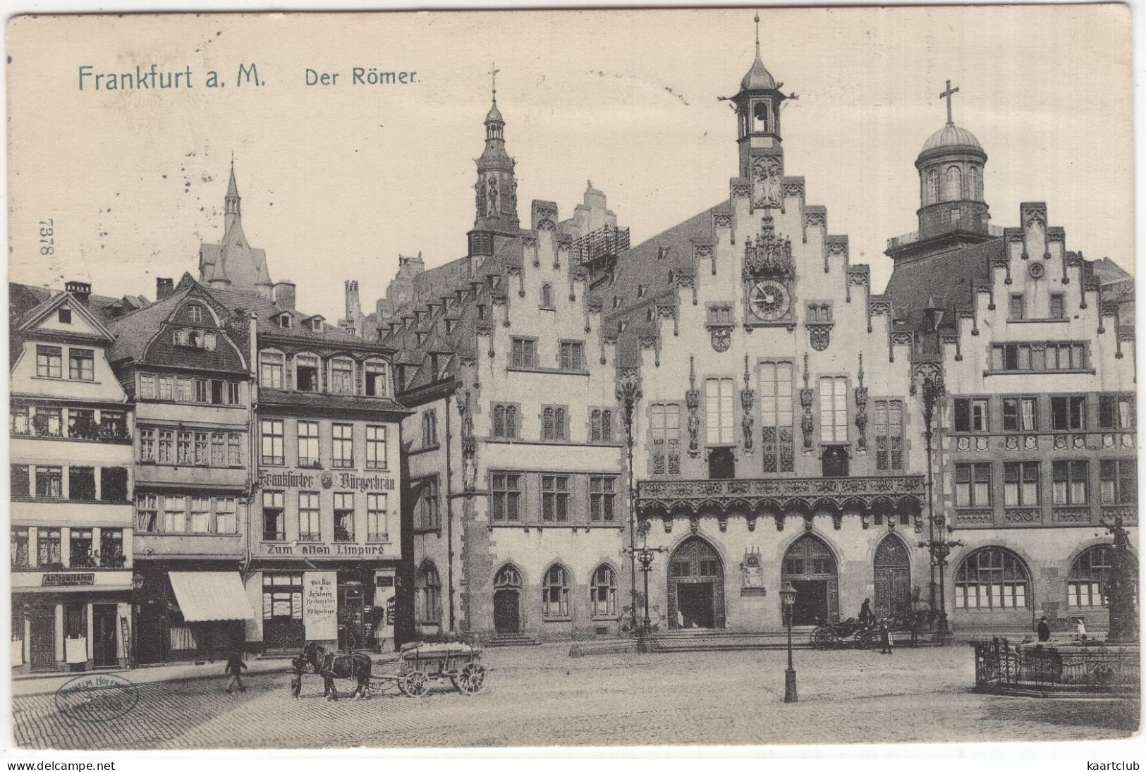 Frankfurt A. M.   Der Römer - (Deutschland) - 1909 - Frankfurt A. Main