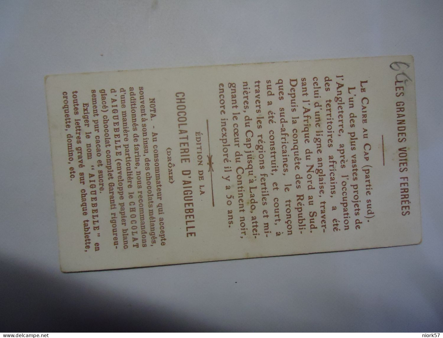 FRANCE   ANDVESTISING CARDS HISTORY Chocolat D'aiguebelle  FROM LADO  TO LE CAP MAPS - Publicité