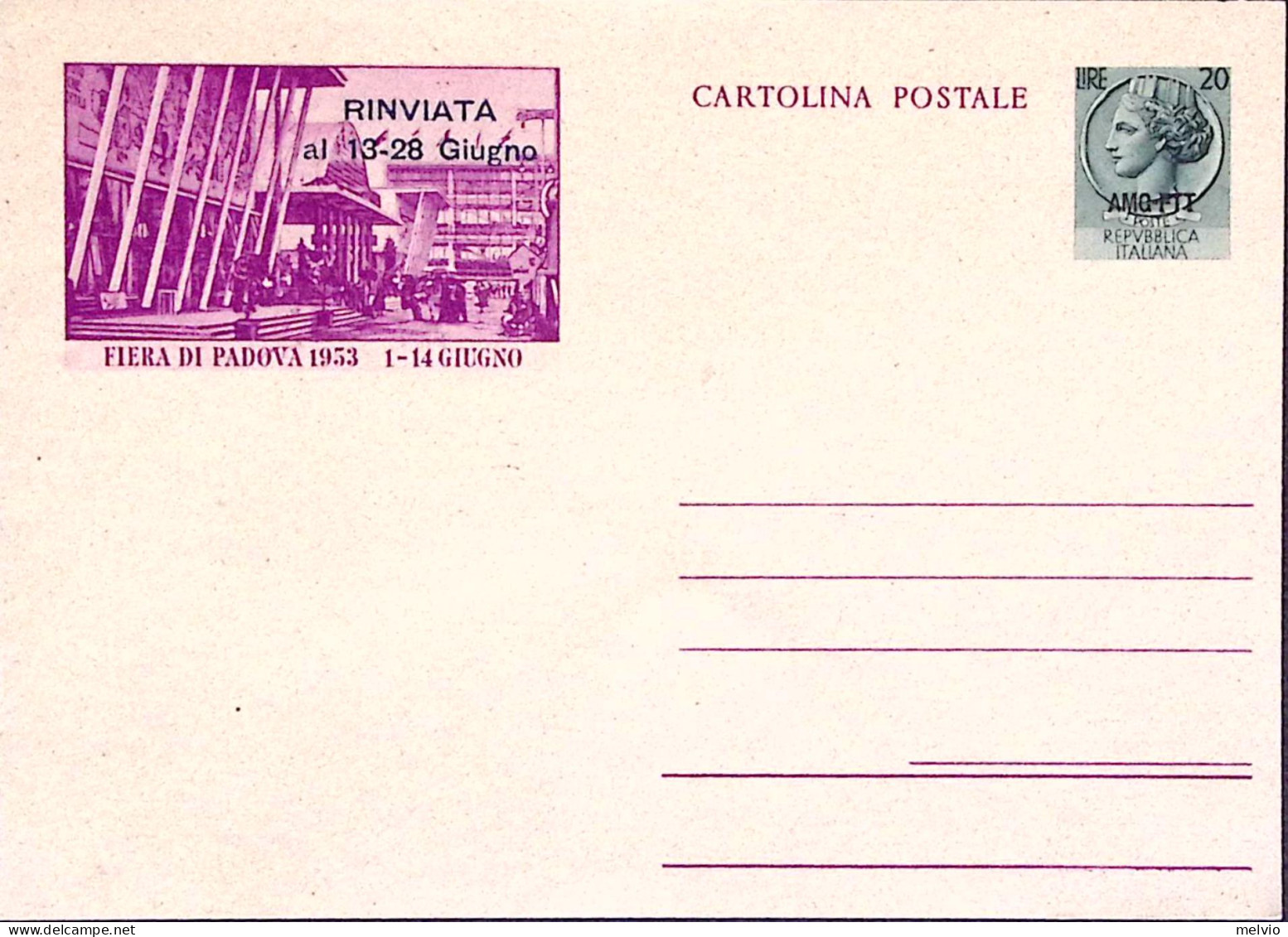 1953-AMG-FTT Cartolina Postale Padova Fiera Con Soprastampa RINVIATA Lire 20 Nuo - Marcophilia