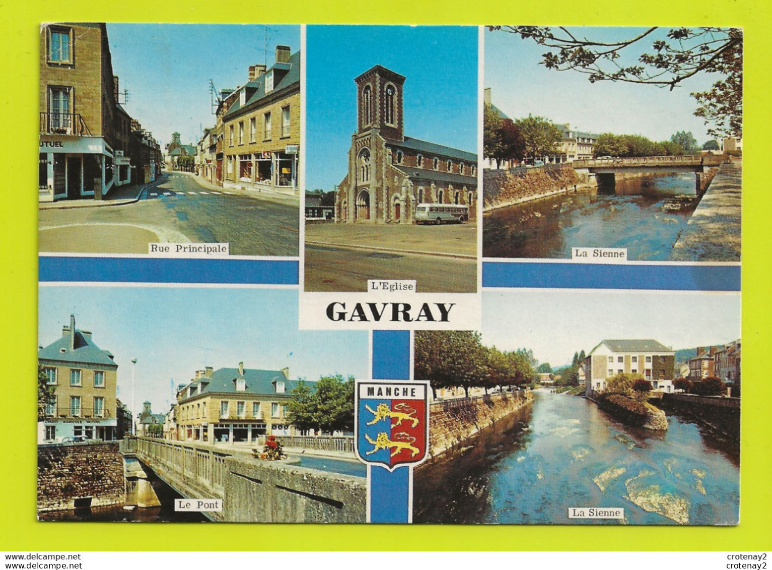 50 GAVRAY Vers Villedieu N°101 En 1985 Rue Principale Eglise BUS Ancien Crédit Agricole La Sienne Pont - Villedieu