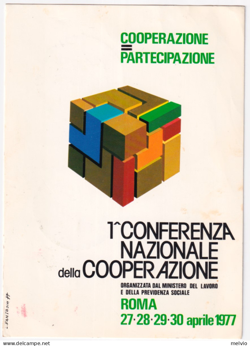 1977-ROMA 1^ CONFERENZA NAZ. COOPERAZIONE (27.4) Annullo Speciale Su Cartolina V - 1971-80: Marcophilia