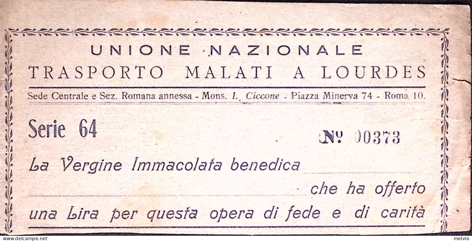 1900circa-U.N. TRASPORTO MALATI A LOURDERS Ricevuta Di Offerta Nuova - Italy